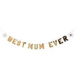 Best Mum Ever Banner - 2M
