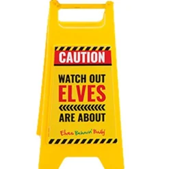 Naughty Elf Mini Warning Sign