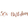 50Th Birthday Rose Gold Letter Banner - 1M